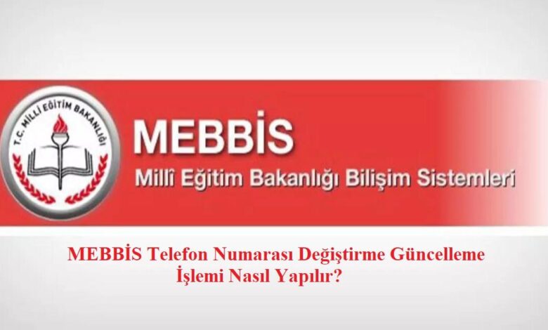 MEBBIS Telefon Numarasi Guncelleme