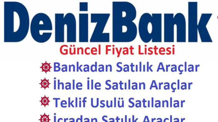 Denizbank’ tan Satılık 2. El Araçlar