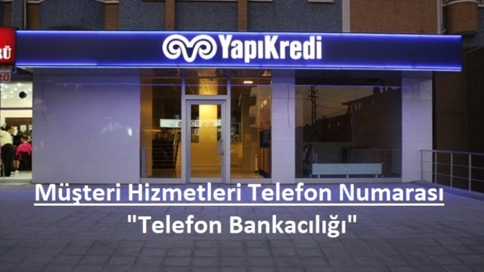 Yapıkredi Müşteri İletişim Merkezi – 0850 222 0444