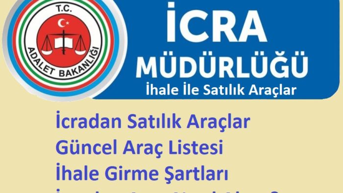 İcradan Araba Nasıl Alınır Başvuru ve Şartlar