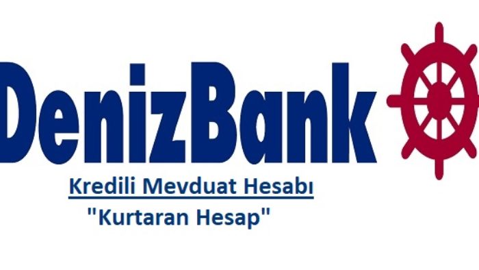 Denizbank Kurtaran Hesap ve Özellikleri