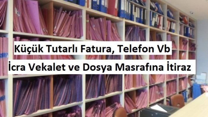Küçük Meblağ İcralarda Vekalet Ücretine İtiraz Limiti Nedir?