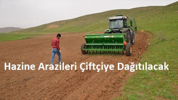218 Bin Çiftçiye Hazine Arazisi Verilecek