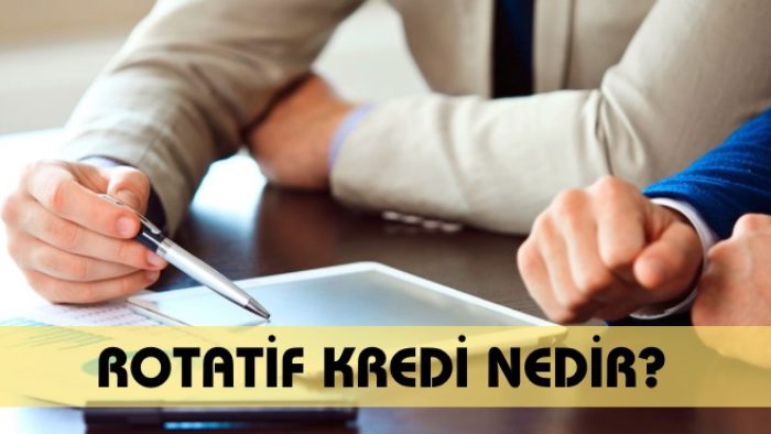 Rotatif Kredi Nedir Kimler Kullanabilir?