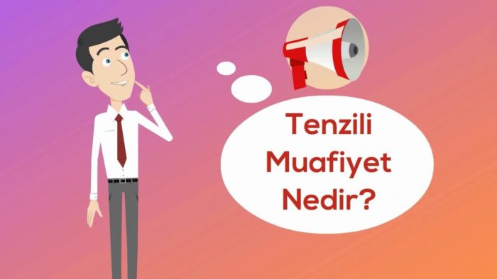 Tenzili Muafiyet Ne Demek?